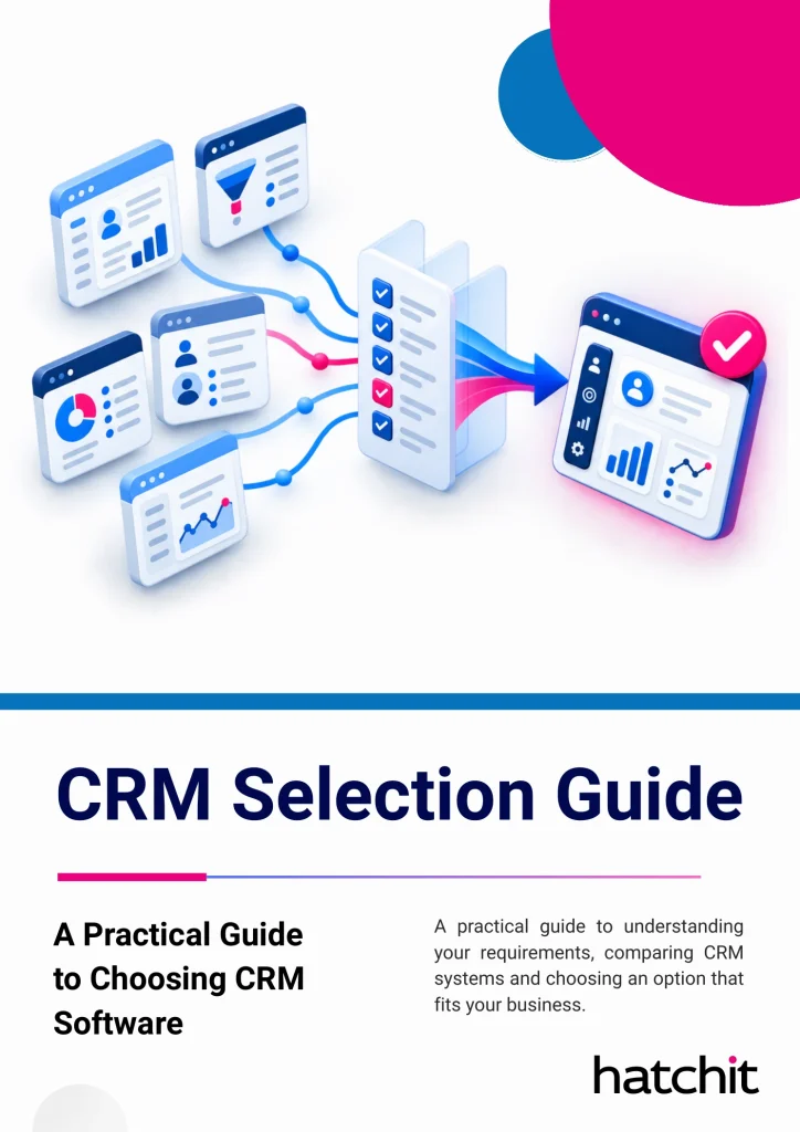 CRM Selection Guide: How to Choose the Right CRM Software
